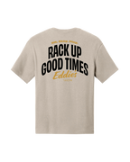 Rack Up Good Times Tee